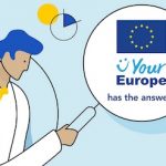 Das Portal Ihr Europa soll als einheitliches digitales Zugangstor zur Verwaltung in der EU dienen.
