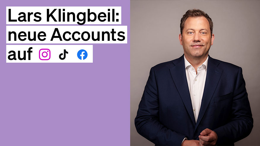 konterfei von Lars Klingbeil, daneben wird für die neuen Social-Media-Accounts geworben